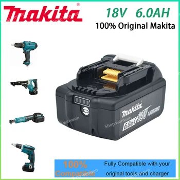 Makita Original 18V 6.0AH Аккумуляторная Батарея для электроинструмента LED Литий-ионная Замена LXT BL1860B BL1860 BL1850 BL1840 BL1830