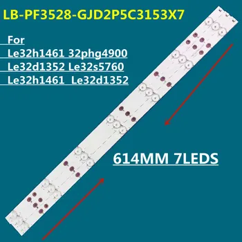 Светодиодная Лента Подсветки LB-PF3528-GJD2P5C3153X7 Для Le32h1461 32phg4900 Le32d1352 Le32s5760 Le32h1461 32phg4900 Le32d1352 Le32s5